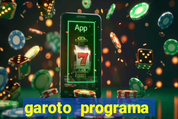 garoto programa zona leste