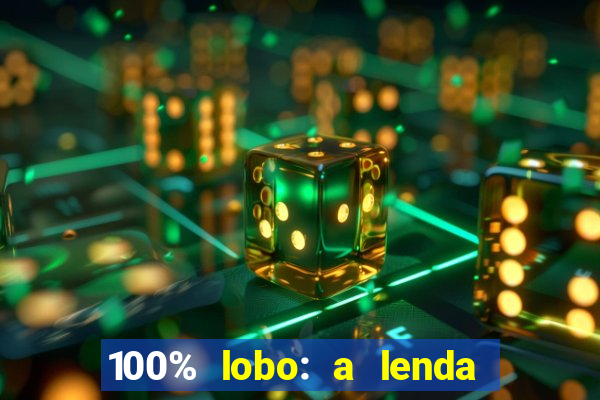 100% lobo: a lenda da pedra da lua 2 temporada