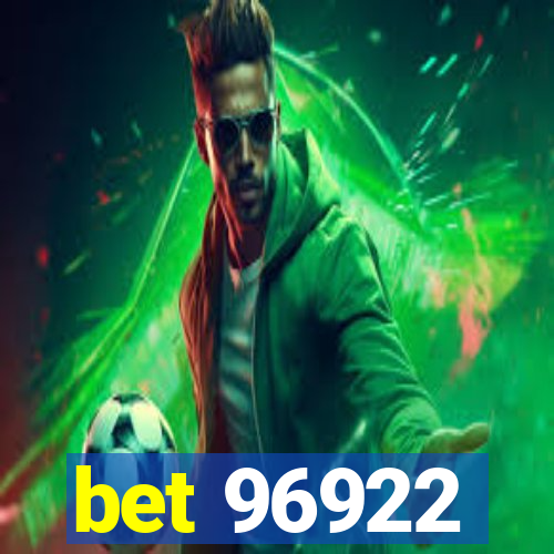 bet 96922
