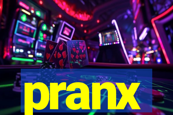 pranx