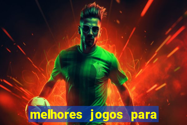 melhores jogos para ganhar dinheiro no celular