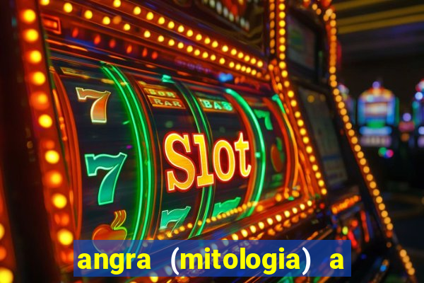 angra (mitologia) a deusa do fogo na mitologia tupi-guarani