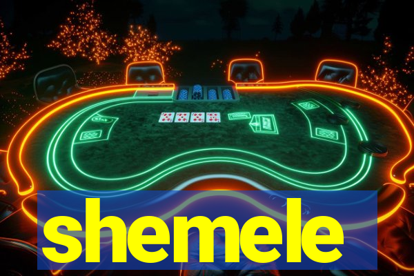 shemele
