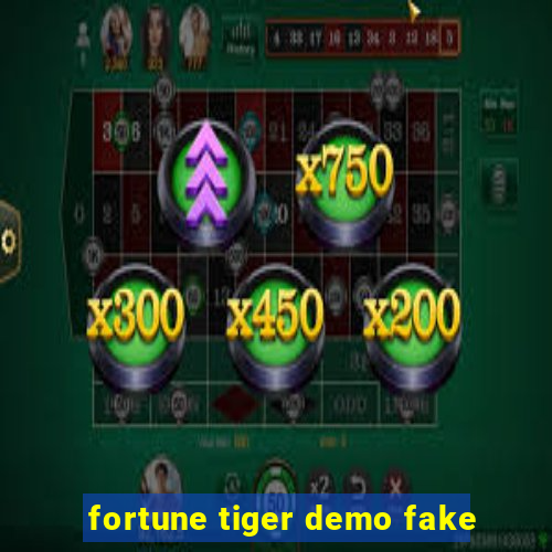 fortune tiger demo fake