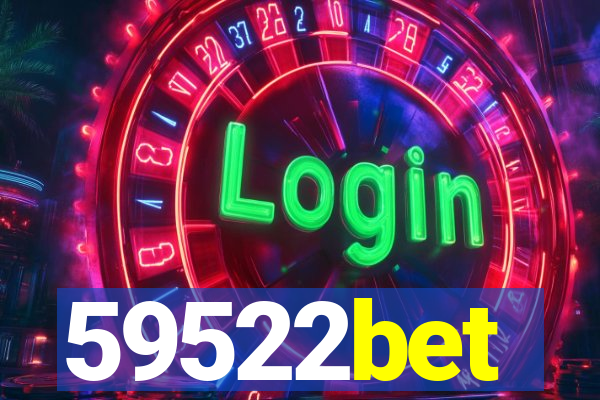 59522bet