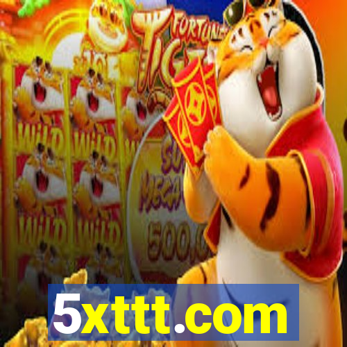 5xttt.com