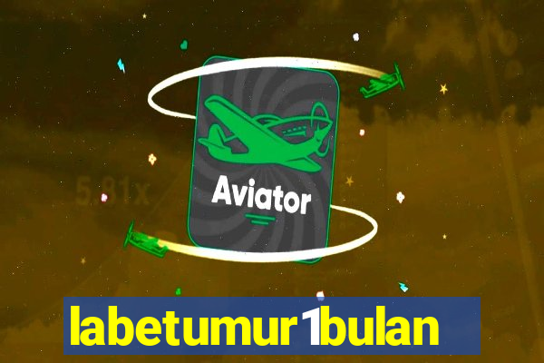 labetumur1bulan