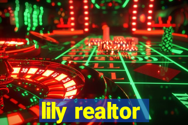 lily realtor