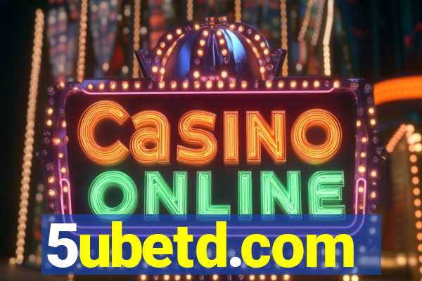 5ubetd.com
