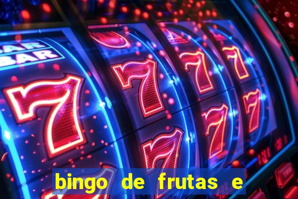bingo de frutas e legumes para imprimir