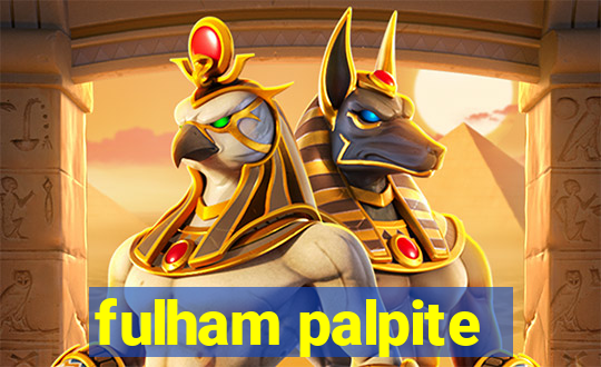 fulham palpite
