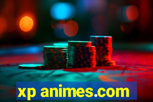 xp animes.com