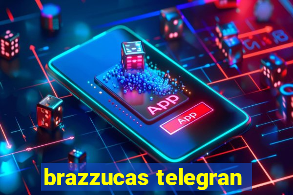 brazzucas telegran