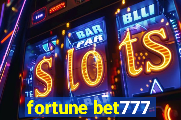 fortune bet777