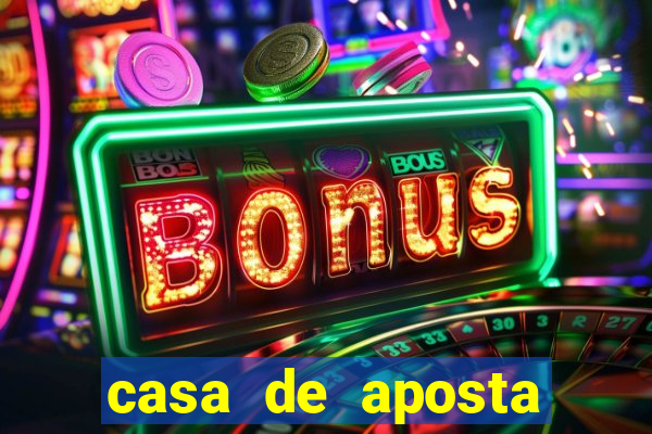 casa de aposta para menor