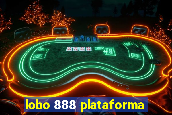 lobo 888 plataforma