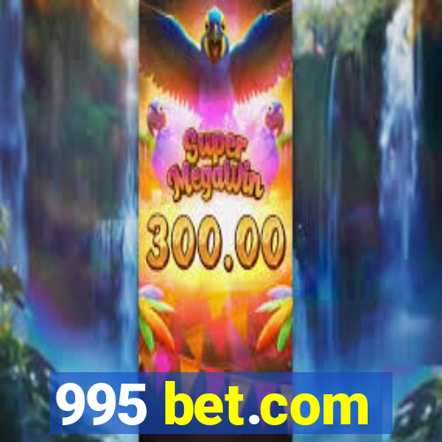 995 bet.com