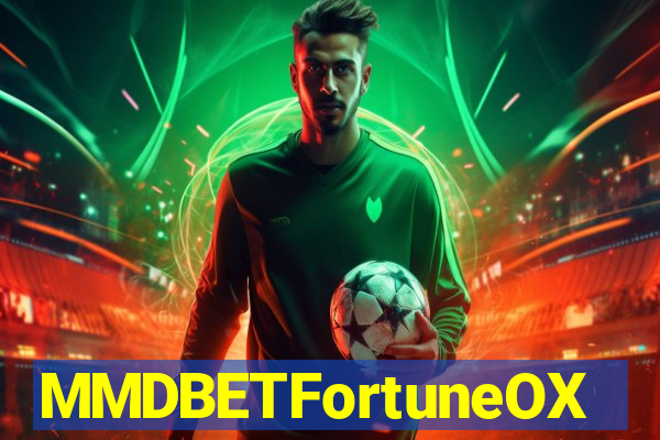 MMDBETFortuneOX