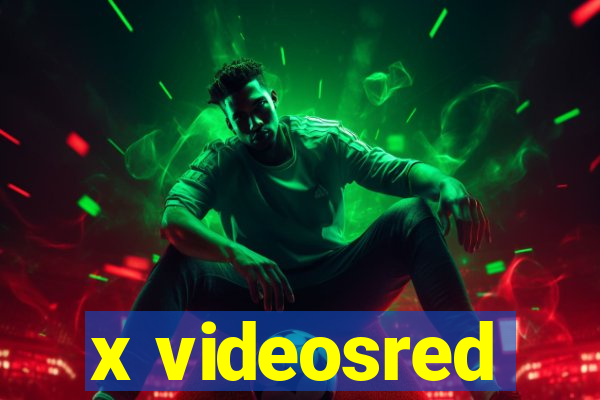 x videosred