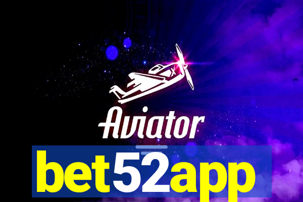 bet52app