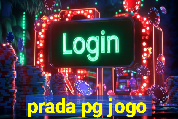 prada pg jogo