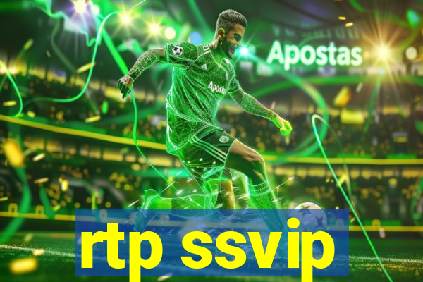 rtp ssvip
