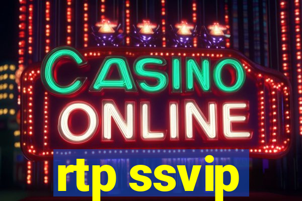 rtp ssvip