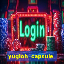 yugioh capsule monster coliseum fusion and evolution list