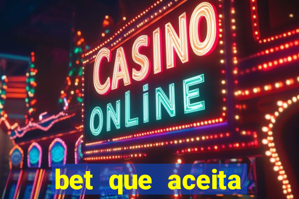 bet que aceita menor de 18