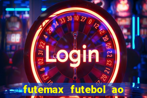 futemax futebol ao vivo real madrid