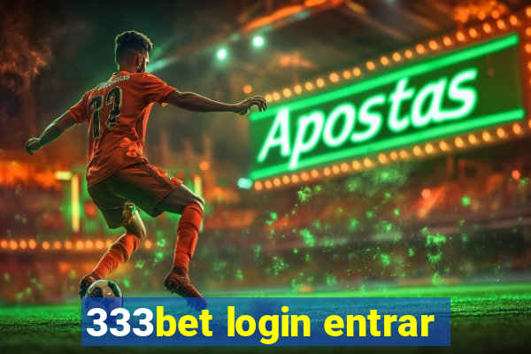 333bet login entrar