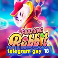 telegram gay 18