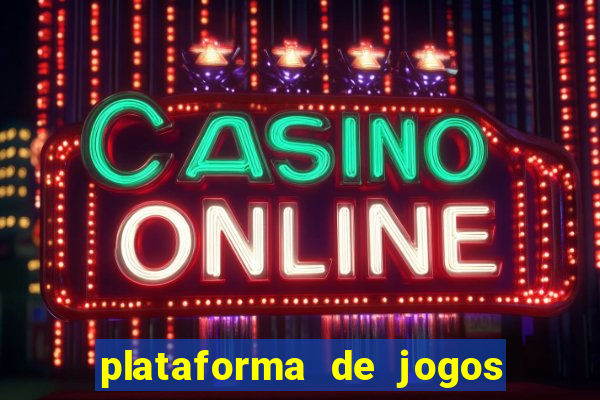 plataforma de jogos para ganhar dinheiro de verdade