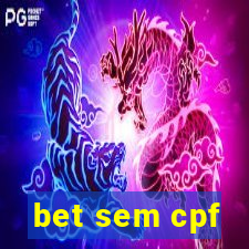 bet sem cpf
