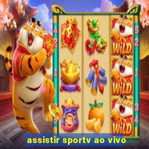 assistir sportv ao vivo