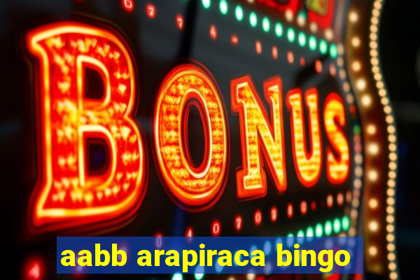 aabb arapiraca bingo