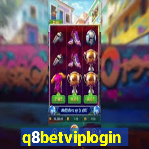 q8betviplogin