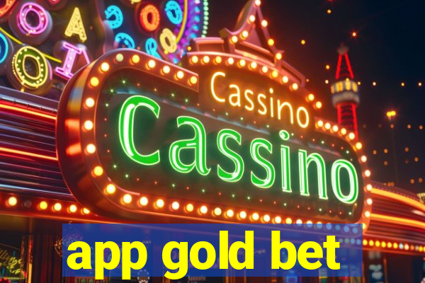 app gold bet