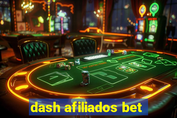 dash afiliados bet