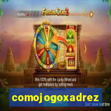 comojogoxadrez