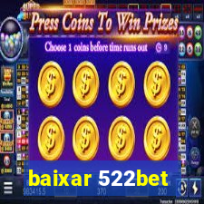 baixar 522bet