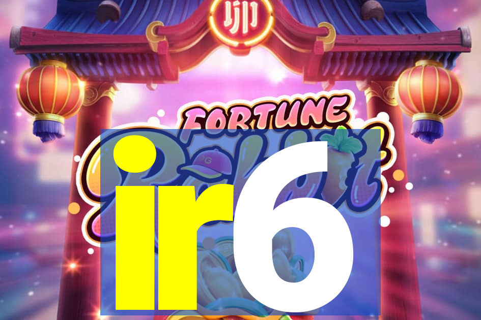 ir6