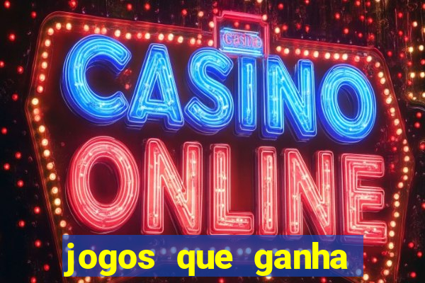 jogos que ganha dinheiro no pix na hora