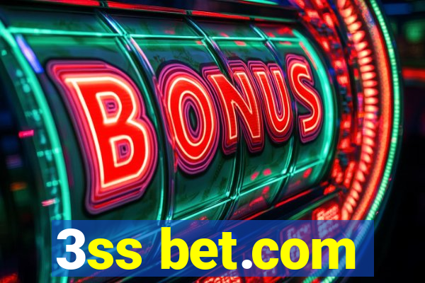 3ss bet.com