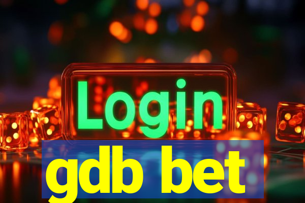 gdb bet