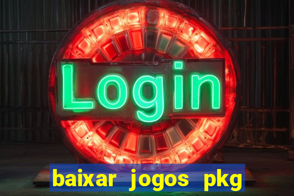 baixar jogos pkg ps3 desbloqueado