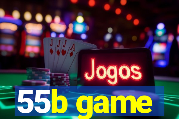 55b game