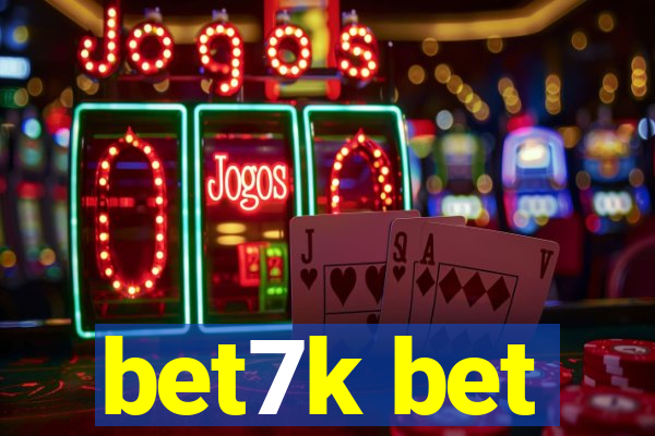 bet7k bet