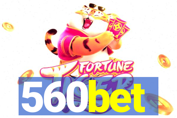 560bet
