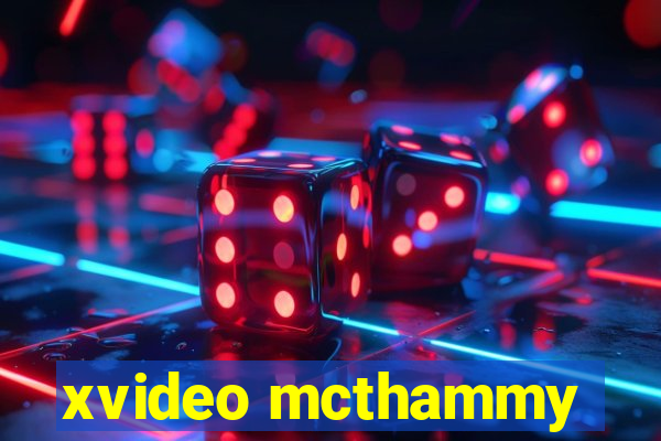 xvideo mcthammy